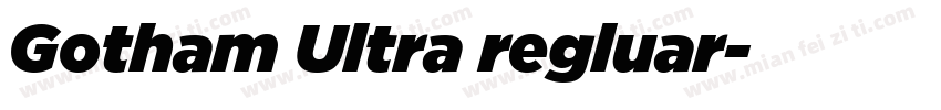 Gotham Ultra regluar字体转换